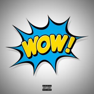 WOW! (feat. Sinno!)