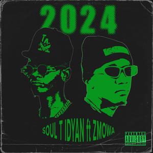 2024 (feat. Zmowa)