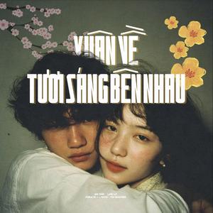 Xuân Về Tươi Sáng Bên Nhau