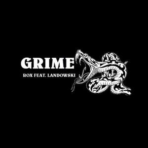 Grime (feat. Landowski)