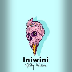 Iniwini (feat. Jey Agredo) (Party Version) (Party Version)