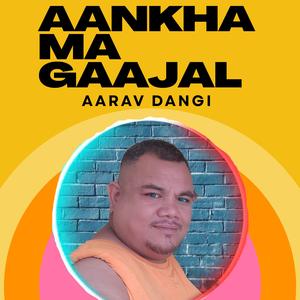 aankha ma gaajal