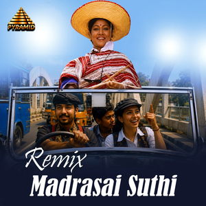 Madrasai Suthi - Remix