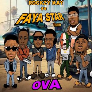 Ova (feat. Faya Star Team)