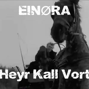EiNØRA Heyr Kall Vort