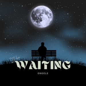 Ill Be Waiting