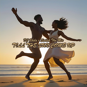 Till the Sun Come Up