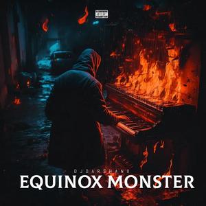 Equinox Monster