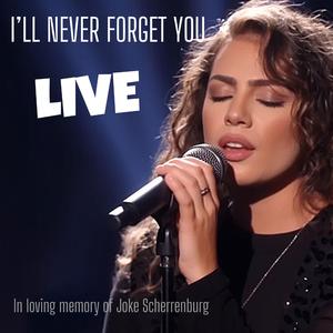 I'll Never Forget You