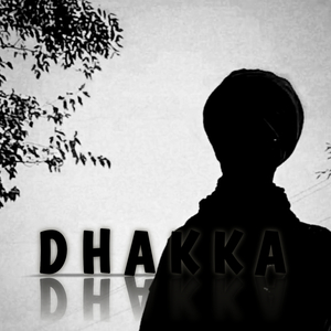 DHAKKA (2023 Remastered Version)