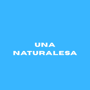 Una Naturalesa