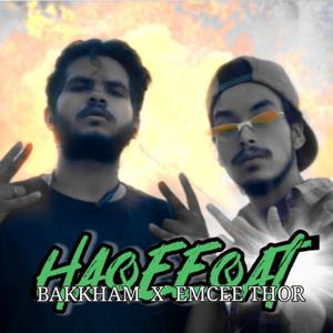 HAQEEQAT (feat. Bakkham & EMCEE THOR)