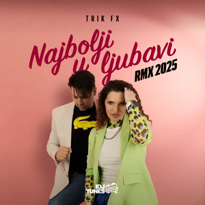 Najbolji U Ljubavi (Remix)