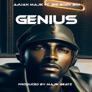 Genius (feat. Big Body Boi)