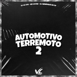 Automotivo Terremoto 2