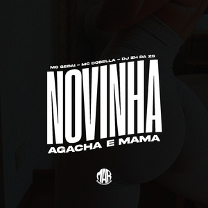 Novinha Agacha e Mama