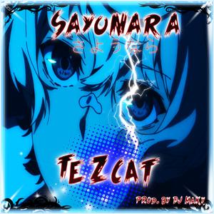 Sayonara (feat. Dj MaKy)