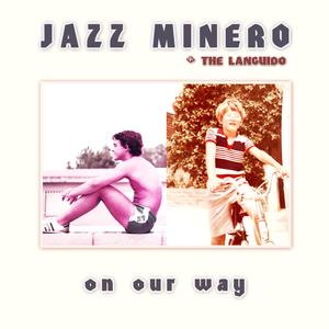 on our way (feat. the languido)