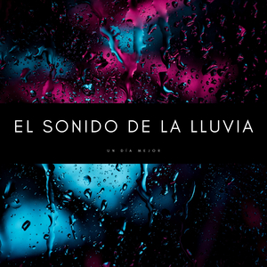 Lloviznas Rejuvenecedoras