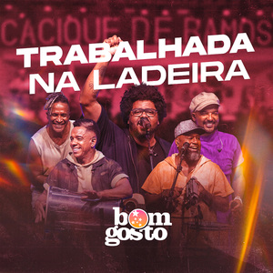 Trabalhada na Ladeira (Live)