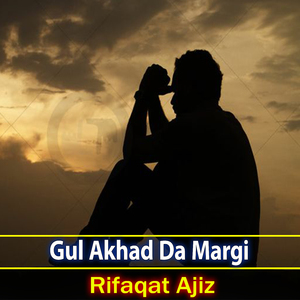 Gul Akhad Da Margi
