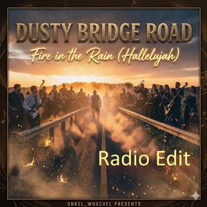 Dusty Bridge Road (Radio Edit)