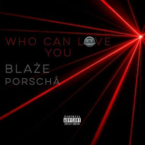 Who Can Love You
