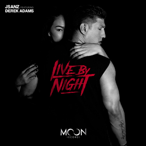 Live By Night Feat. Derek Adams (Instrumental Mix)