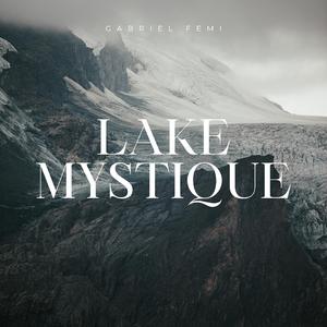Lake Mystique