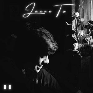 Jaane Tu