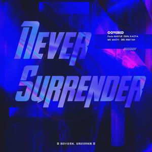 Never Surrender (cover. R1SE)