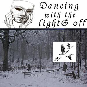 Dancing with the lights off (feat. Merivana)