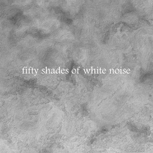 Clean White Noise