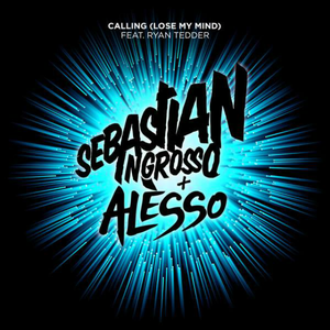 Sebastian Ingrosso/Alesso/Ryan Tedder-Calling (Lose My Mind)(Fulture Hardstyle Remix)（Fulture/Sebastian Ingrosso/Alesso/Ryan Tedder Remix）