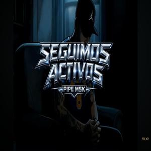 SEGUIMOS ACTIVOS