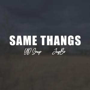 Same Thangs (feat. Jaybo)