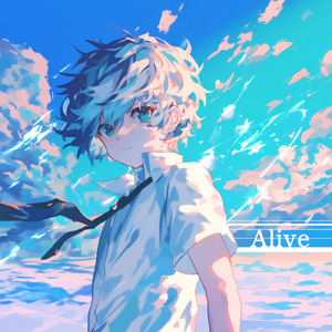 Alive (feat. 鏡音レン)