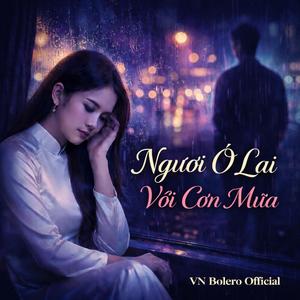 Người Ở Lại Với Cơn Mưa