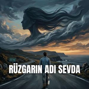 Rüzgarın Adı Sevda