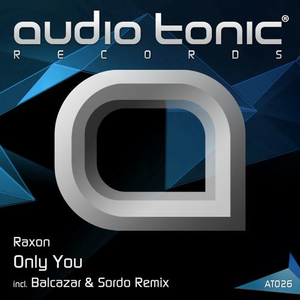 Only You (Balcazar & Sordo Remix)