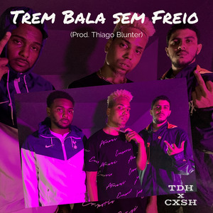 Trem Bala Sem Freio