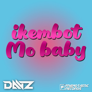 Ikembot Mo Baby (Budots)