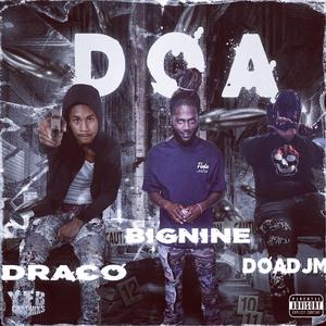 D.O.A (feat. BangManDrac & DOADJM)