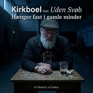 Hænger fast i gamle minder (feat. Uden Svøb)