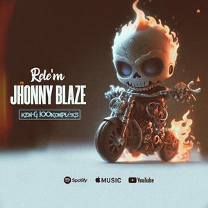 Rele'm JHONNY BLAZE