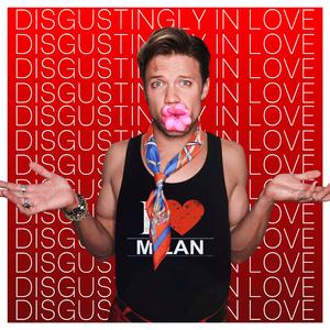 Disgustingly In Love (feat. Milan van Waardenburg)