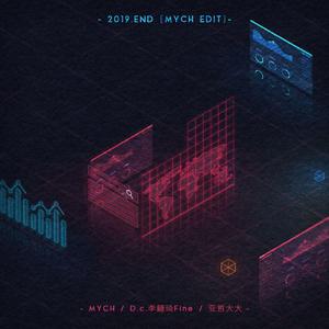 2019.End（MYCH Edit）
