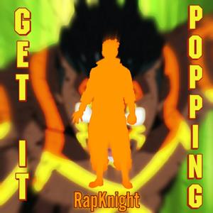 Get It Popping