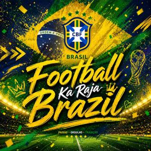 Football Ka Raja