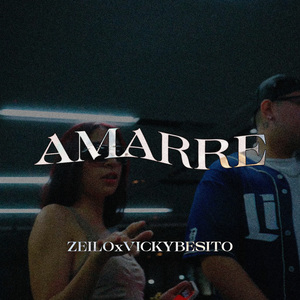 Amarre (ft. VICKY BESITO)